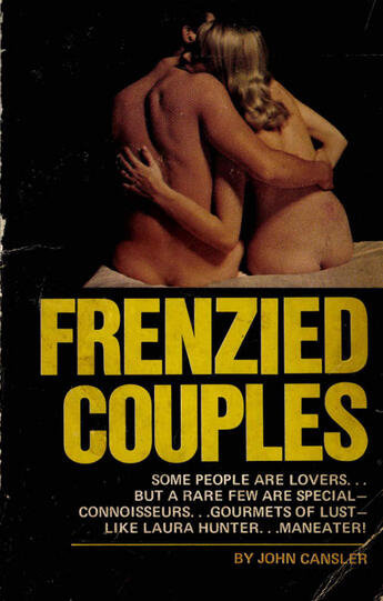 Couverture du livre « Frenzied Couples » de John Cansler aux éditions Disruptive Publishing