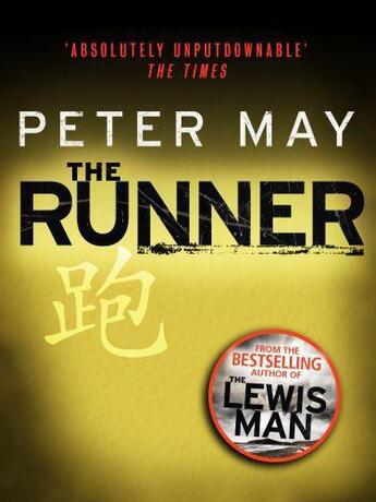 Couverture du livre « The Runner » de Peter May aux éditions Quercus Publishing Digital