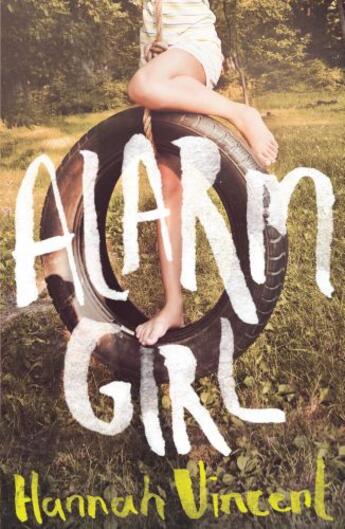 Couverture du livre « Alarm Girl » de Vincent Hannah aux éditions Epagine
