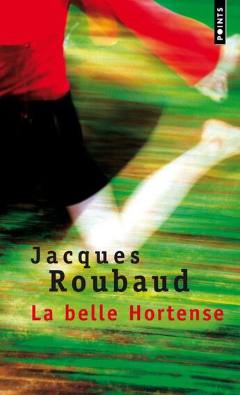 Couverture du livre « La belle Hortense » de Jacques Roubaud aux éditions Points