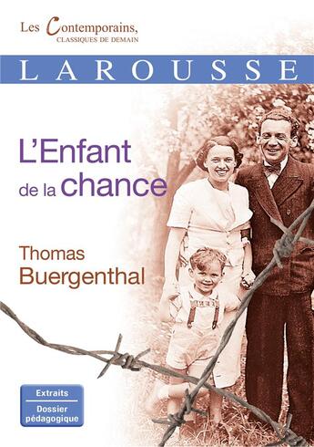 Couverture du livre « L'enfant de la chance » de Thomas Buergenthal aux éditions Larousse