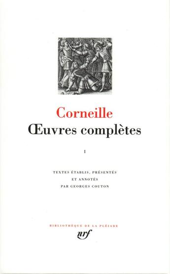 Couverture du livre « Oeuvres complètes Tome 1 » de Pierre Corneille aux éditions Gallimard