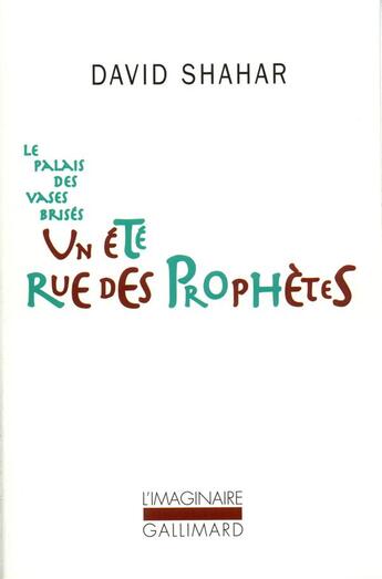 Couverture du livre « Un ete rue des prophetes » de David Shahar aux éditions Gallimard