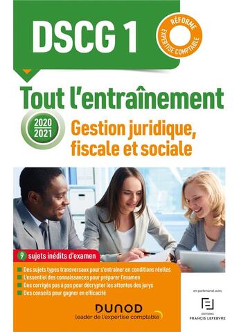 Couverture du livre « DSCG1 ; gestion juridique, fiscale et sociale ; tout l'entraînement (édition 2020/2021) » de Veronique Roy et Gilles Meyer et Celine Mansencal et Damien Meunier aux éditions Dunod