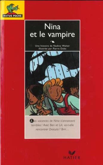 Couverture du livre « Nina Et Le Vampire » de Nadine Walter aux éditions Hatier