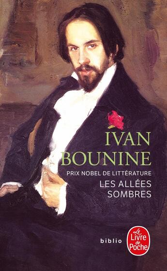 Couverture du livre « Les Allées sombres » de Ivan Bounine aux éditions Le Livre De Poche