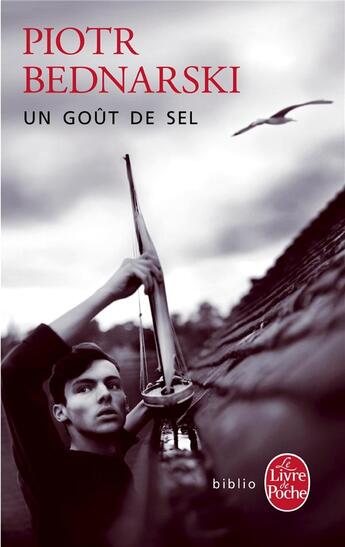 Couverture du livre « Un goût de sel » de Piotr Bednarski aux éditions Le Livre De Poche