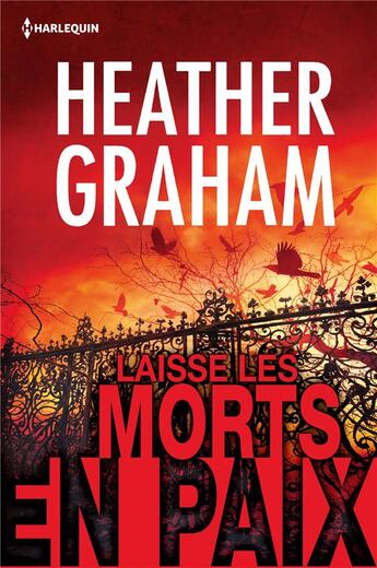 Couverture du livre « Laisse les morts en paix » de Heather Graham aux éditions Harlequin