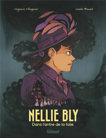 Couverture du livre « Nellie Bly » de Carole Maurel et Virginie Ollagnier-Jouvray aux éditions Glenat