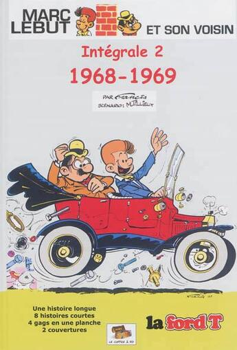 Couverture du livre « Marc Lebut et son voisin ; intégrale t.2 ; 1968-1969 » de Francis et Maurice Tillieux aux éditions Le Coffre A Bd