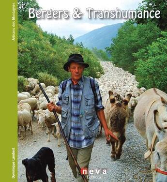 Couverture du livre « Bergers & transhumance » de Dominique Lambert aux éditions Neva