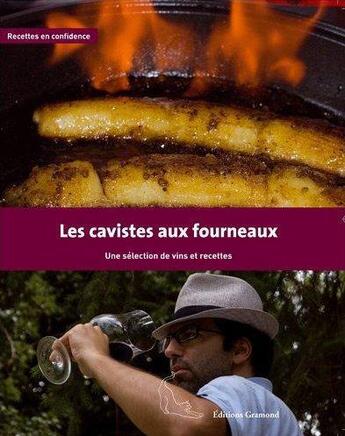 Couverture du livre « Cavistes aux fourneaux (les) » de  aux éditions Gramond Ritter