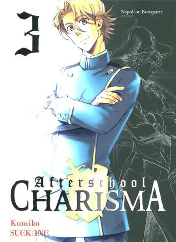 Couverture du livre « Afterschool charisma Tome 3 » de Kumiko Suekane aux éditions Ki-oon