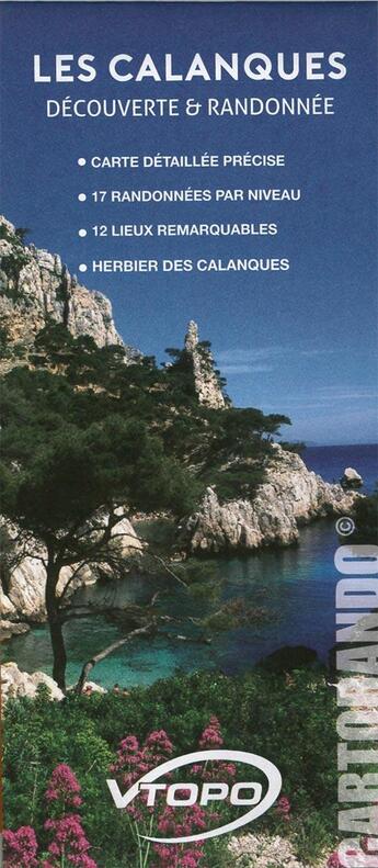 Couverture du livre « Les calanques decouvertes et rando » de  aux éditions Vtopo