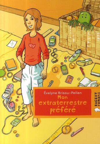 Couverture du livre « Mon extraterrestre préféré » de Evelyne Brisou-Pellen aux éditions Rageot