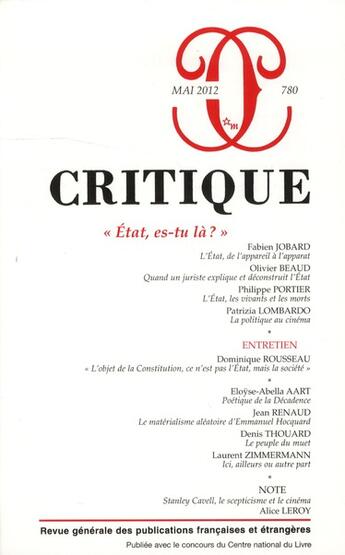 Couverture du livre « Revue critique n.780 ; Etat, es-tu là ? » de Revue Critique aux éditions Minuit