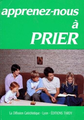 Couverture du livre « Apprenez-nous a prier » de  aux éditions Mame