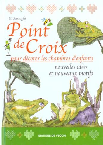 Couverture du livre « Point de croix pour decorer les chambres d'enfants » de Barzaghi aux éditions De Vecchi