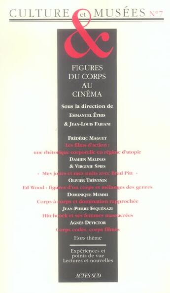 Couverture du livre « Figures du corps au cinema » de Jean Davallon aux éditions Actes Sud