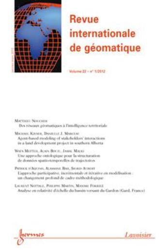 Couverture du livre « Revue internationale de geomatique volume 22 n 1 janviermars 2012 » de  aux éditions Hermes Science Publications