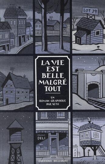 Couverture du livre « La vie est belle malgré tout » de Seth aux éditions Delcourt