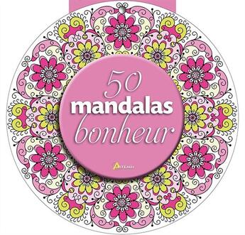 Couverture du livre « 50 mandalas bonheur » de  aux éditions Artemis