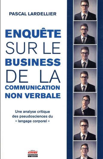 Couverture du livre « Enquête sur le business de la communication non verbale ; une analyse critique des pseudosciences du 