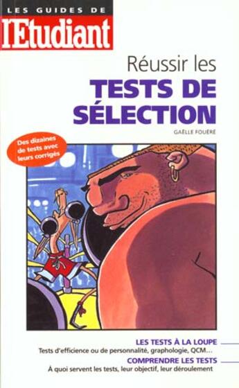 Couverture du livre « Reussir les tests de selection 98 » de Gaelle Fouere aux éditions L'etudiant