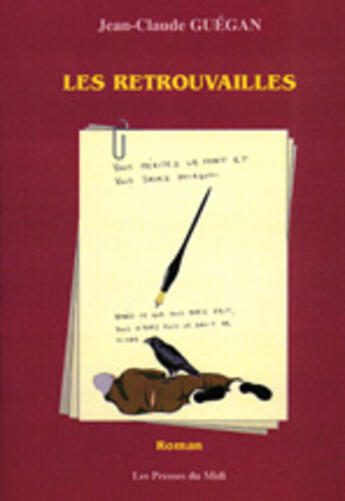 Couverture du livre « Les retrouvailles » de Jean-Claude Guegan aux éditions Presses Du Midi