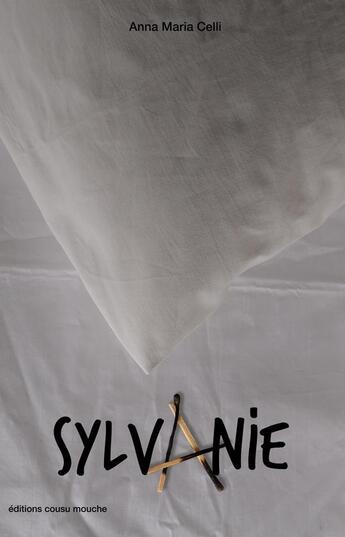 Couverture du livre « Sylvanie » de Anna Maria Celli aux éditions Cousu Mouche