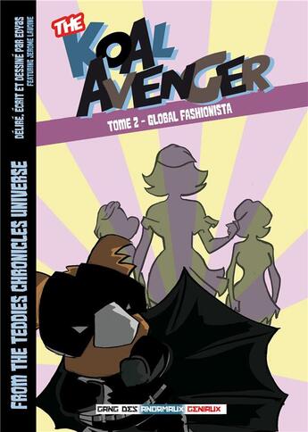 Couverture du livre « KOAL AVENGER Tome 2 - GLOBAL FASHIONISTA » de Edyas aux éditions Gang Des Anormaux Geniaux