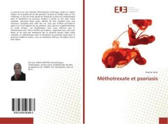 Couverture du livre « Methotrexate et psoriasis » de Inani Kawtar aux éditions Editions Universitaires Europeennes