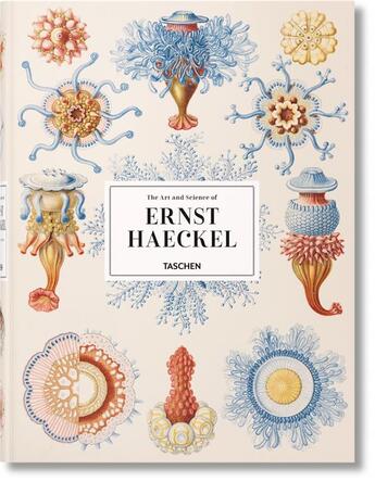 Couverture du livre « L'art et la science d'Ernst Haeckel » de Rainer Willmann et Julia Voss aux éditions Taschen