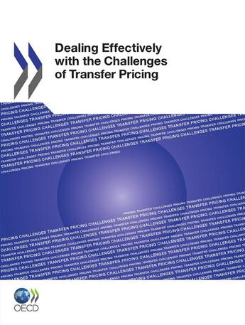 Couverture du livre « Dealing effectively with the challenges of transfer pricing » de  aux éditions Oecd