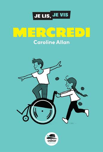 Couverture du livre « Mercredi » de Caroline Allan aux éditions Oskar