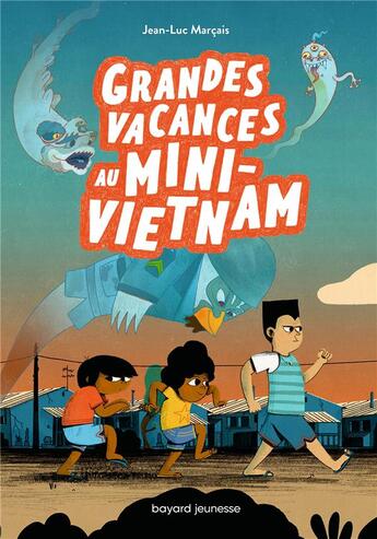 Couverture du livre « Grandes vacances au mini-Vietnam » de Jean-Luc Marcais aux éditions Bayard Jeunesse