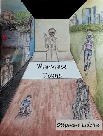 Couverture du livre « Mauvaise donne » de Stephane Lidoine aux éditions Librinova