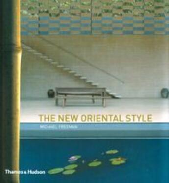 Couverture du livre « New asian interiors » de Massimo Listri aux éditions Thames & Hudson