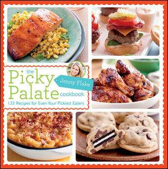 Couverture du livre « The Picky Palate Cookbook » de Flake Jenny aux éditions Houghton Mifflin Harcourt