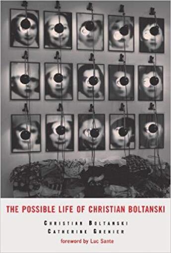 Couverture du livre « Possible life of christian boltanski » de Christian Boltanski aux éditions Dap Artbook