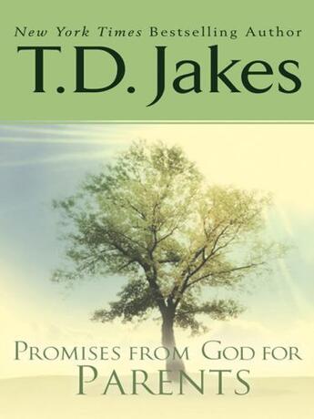 Couverture du livre « Promises from God for Parents » de Jakes T D aux éditions Penguin Group Us