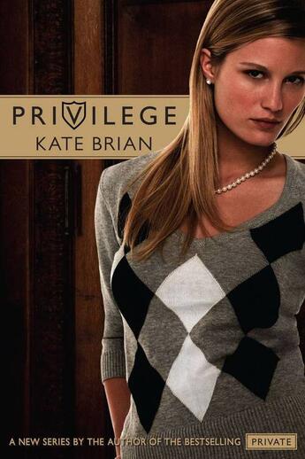 Couverture du livre « Privilege » de Kate Brian aux éditions Simon & Schuster Books For Young Readers