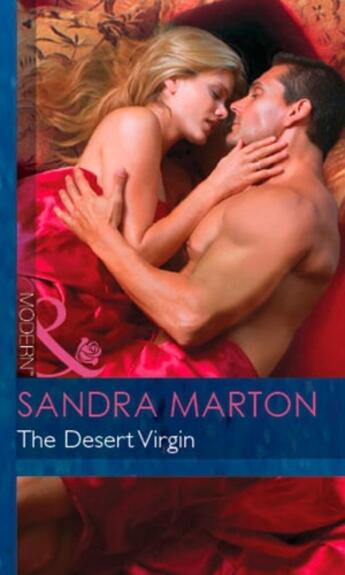 Couverture du livre « The Desert Virgin (Mills & Boon Modern) (Uncut - Book 2) » de Sandra Marton aux éditions Mills & Boon Series