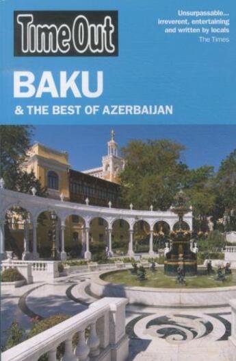 Couverture du livre « BAKU AND THE BEST OF AZERBAIJAN - 1ST EDITION » de  aux éditions Time Out