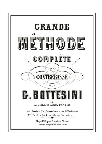 Couverture du livre « Grande methode complete de contrebasse - giovanni bottesini » de Bottesini/Street aux éditions Lulu