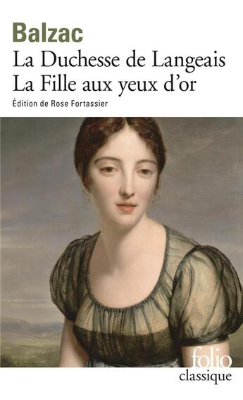 Couverture du livre « La duchesse de Langeais ; la fille aux yeux d'or » de Honoré De Balzac aux éditions Folio