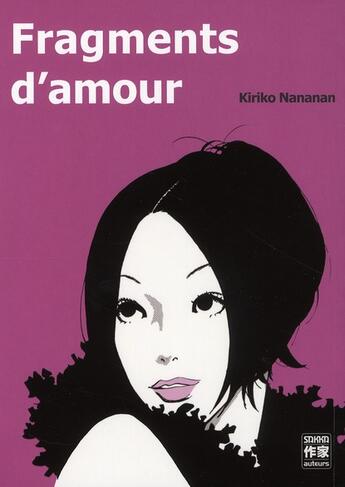 Couverture du livre « Fragments d'amour » de Nananan Kiriko aux éditions Casterman