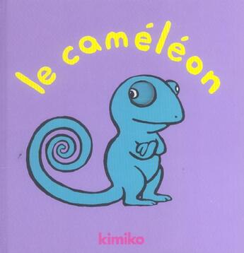 Couverture du livre « Cameleon (le) » de Kimiko aux éditions Ecole Des Loisirs