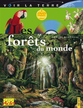 Couverture du livre « Forets Du Monde » de Gerard Blondeau aux éditions Fleurus