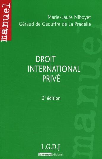 Couverture du livre « Droit international privé (2e édition) » de Niboyet/De Geouffre aux éditions Lgdj